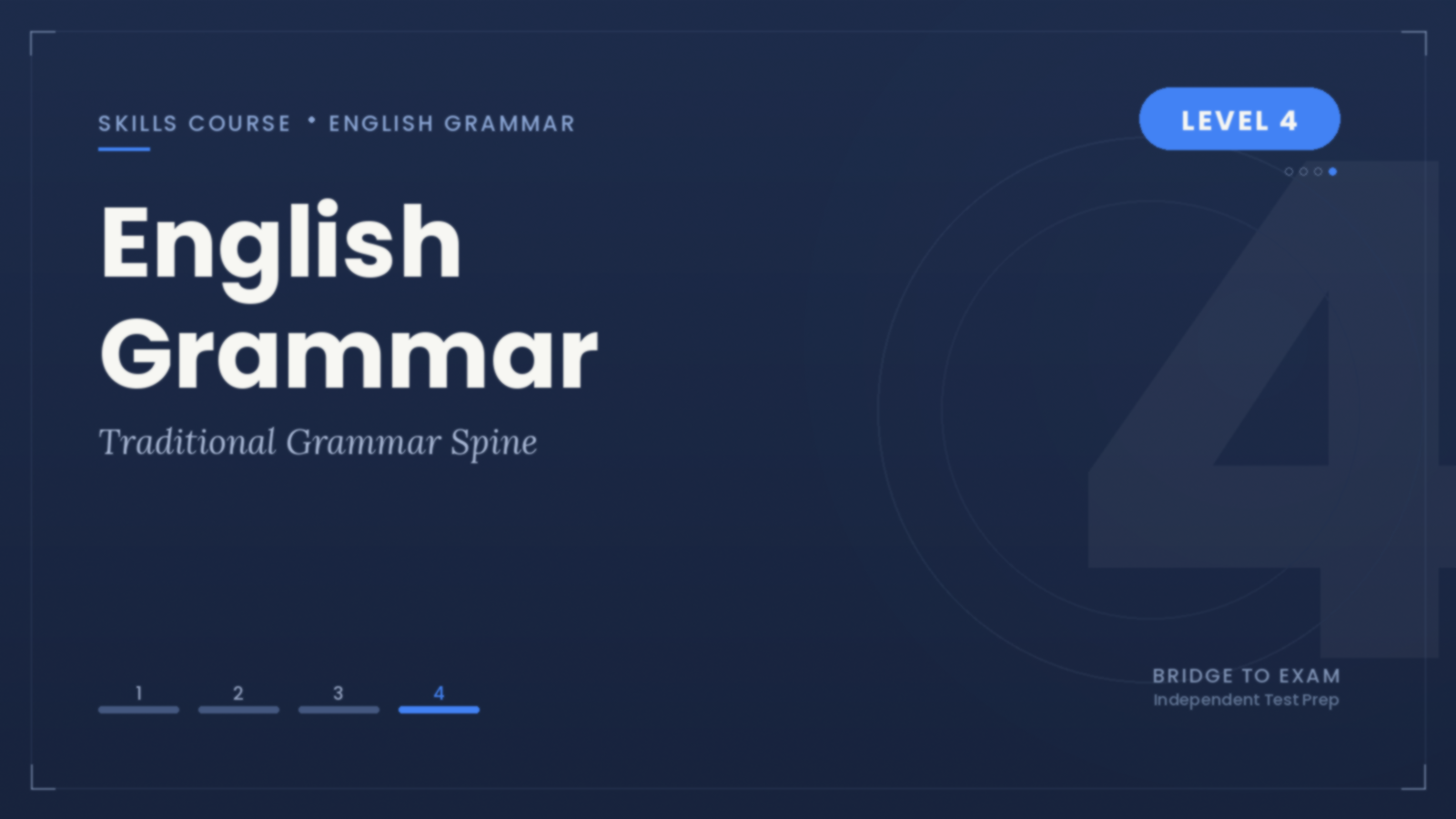 English Grammar Level 4 - Traditional Grammar Spine course preview