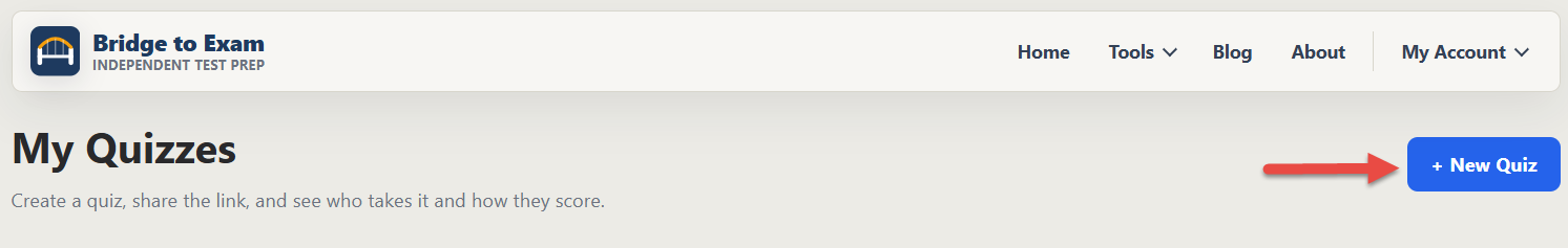 My Quizzes page with the New Quiz button highlighted